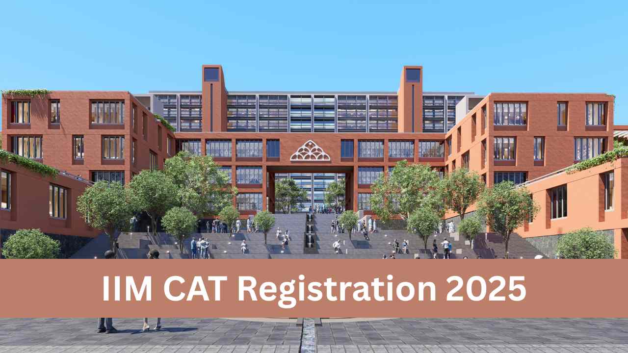 IIM CAT Registration 2025